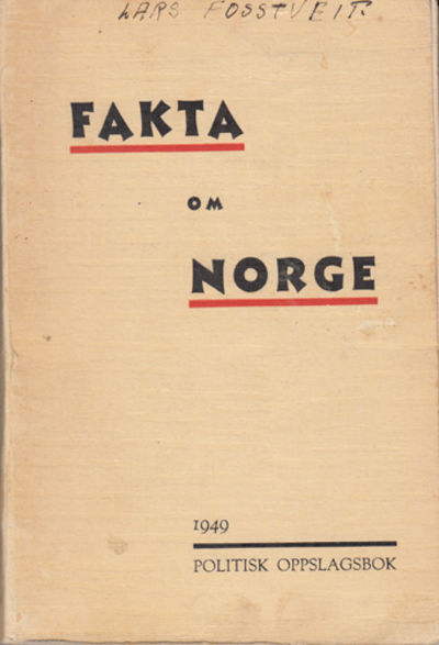 FAKTA OM NORGE.