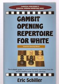 Gambit Opening Repertoire For White (Essential Opening Repertoire)