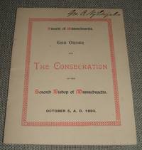image of The Order for the Consecration of the Rev. Wm. Lawrence, D. D. , As the Seventh Bishop of Massachusetts Trinity Church, Boston, October 5, 1893
