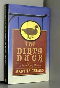 Dirty Duck by Martha Grimes - 1986