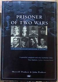 image of Prisoner of Two Wars: an Australian soldier's Story