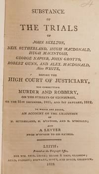 Substance of the Trials of John Skelton, Neil Sutherland..