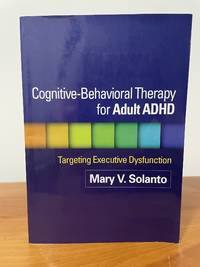 Cognitive-Behavioral Therapy for Adult ADHD