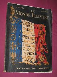 Le Monde illustrÃ©  - Revue - Centenaire de NapolÃ©on - No. 3305 - 23 avril 1921