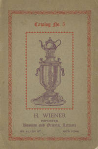 H. Wiener, Importer of Russian and Oriental Artware, Catalog No. 5