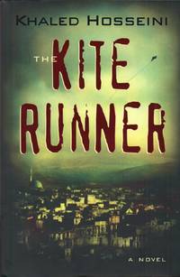 The Kite Runner by Hosseini, Khaled - 2003