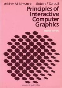 Principles of Interactive Computer Graphics (Computer Science S.)