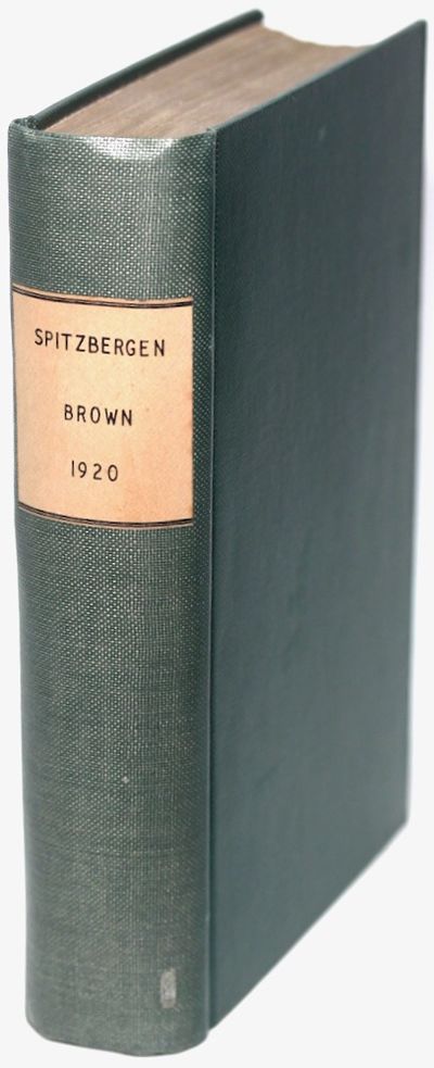 Spitsbergen. An Account of Exploration, Hunting,…