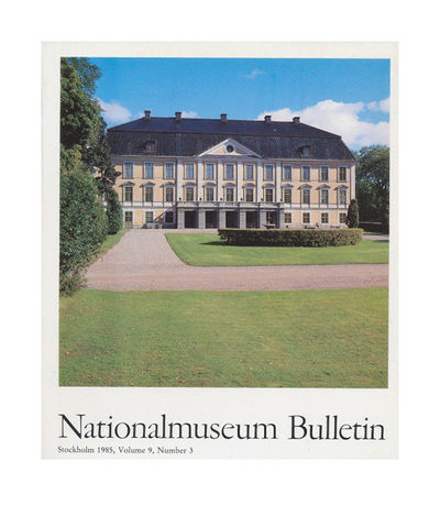 Nationalmuseum bulletin. Stockholm 1985, volume…
