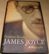 James Joyce: A Biography