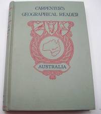 image of Australia, Our Colonies, and Other islands of the Sea (Carpenter's Geographical Reader)