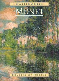 The Masterworks of Monet