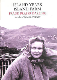Island Years, Island Farm (Nature Classics Library)