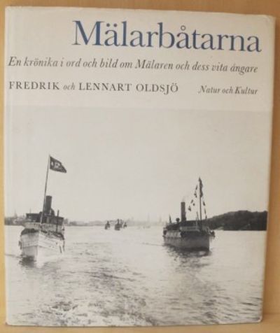Mälarbåtarna. En krönika i ord och bild om…