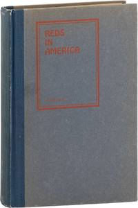 Reds in America: the Present Status of the Revolutionary Movement in the United States [&c]
