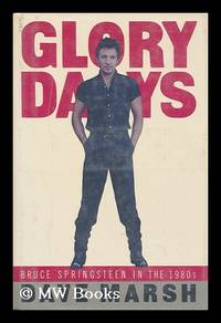 image of Glory Days : Bruce Springsteen in the 1980s / Dave Marsh