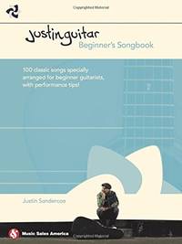 Justin Guitar: Beginners Songbook | Easy Guitar Sheet Music with Chords and Lyrics | Learn to...