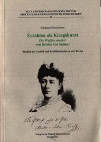 Erzählen als Kriegskunst. Die Waffen nieder! von…