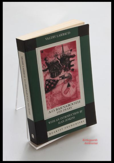 A.O. Barnabooth: His Diary. With an Introduction…