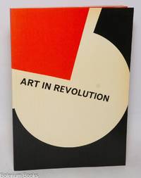 Art in Revolution - Soviet Art and Design since 1917 Hayward Gallery London 26 February to 18 April 1971