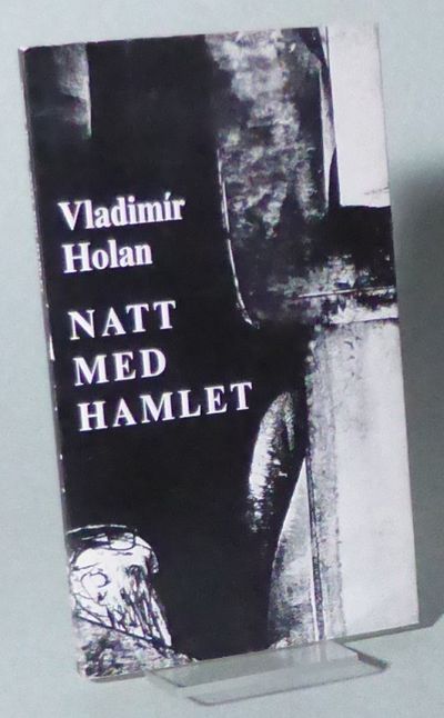 Natt med Hamlet. Tolkning och efterskrift av…