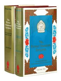 The Flower Ornament Scripture: A Translation of the Avatamsaka Sutra - Volume I and Volume II [Two volume set, lacking vol. III]