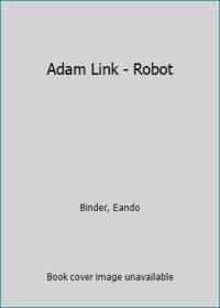 Adam Link - Robot