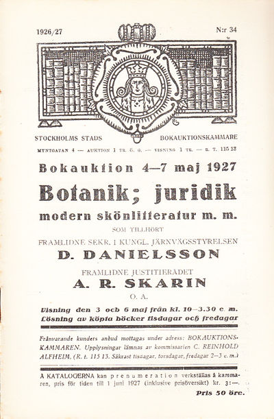 Bokauktion den 4-7 maj 1927. Botanik, juridik,…