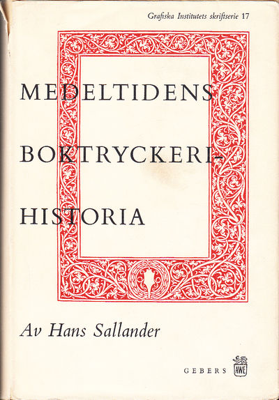 Medeltidens boktryckerihistoria. En översikt.…