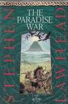 The Paradise War: Song Of Albion Book One