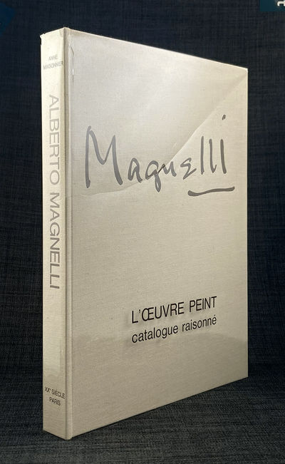 Alberto Magnelli. L'Oeuvre peint. Catalogue…