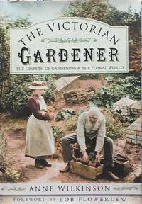 The Victorian gardener