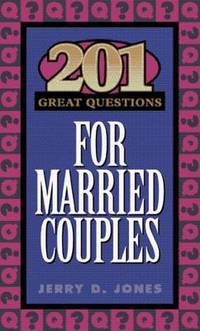 201 Great Questions for Married Couples