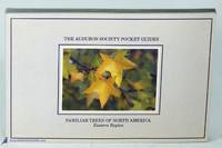 Familiar Trees of North America, Eastern Region (National Audubon Society Pocket Guide)