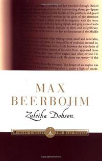 Zuleika Dobson (Modern Library 100 Best Novels)