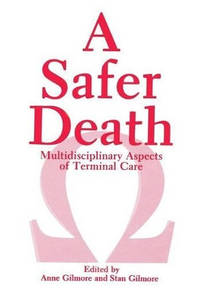 A Safer Death: Multidisciplinary Aspects of Terminal Care