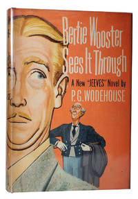image of Bertie Wooster Sees It Through. (Jeeves and the Feudal Spirit)
