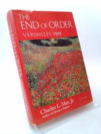 The End of Order : Versailles Nineteen Nineteen