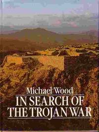 image of In Search Of The Trojan War