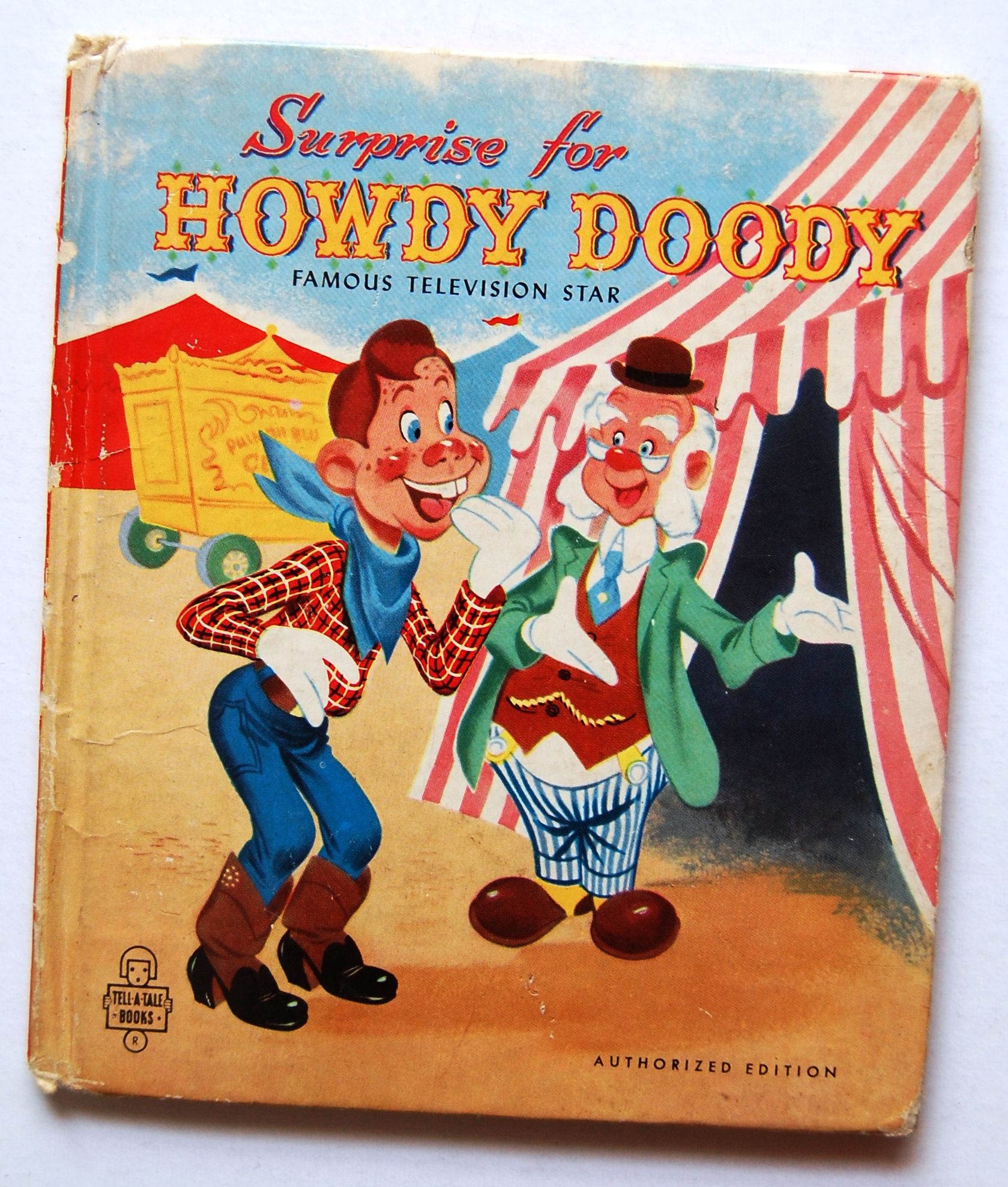 Surprise for Howdy Doody, Tell-A-Tale [Hardcover] Kean, Edward Trade  Paperback | 1951 | Biblio, image size:1679x1977