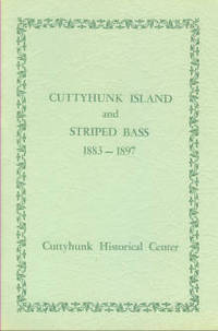 Cuttyhunk Island And Striped Bass, 1883-1897 by Endicott, Francis, and Hall, Arthur Cleveland - 1980