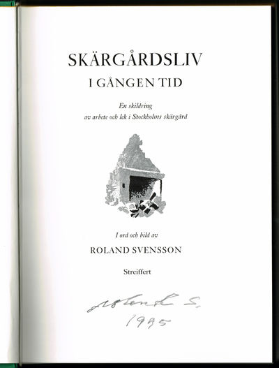 Skärgårdsliv i gången tid. En skildring av arbete…