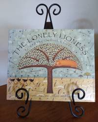 The Lonely Lioness, and the Ostrich Chicks