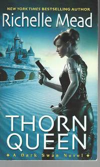 Thorn Queen (Dark Swan, Book 2)