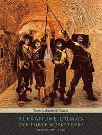 The Three Musketeers (Tantor Unabridged Classics) by Alexandre Dumas - 2008-07-28