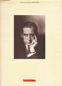 Walter Gropius 1907/ 1934