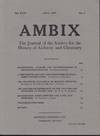 Ambix. The Journal of the Society for the History of Alchemy and Early Chemistry Vol. XXVI, No. 2. July, 1979