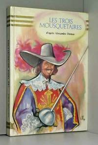 Les trois mousquetaires by Alexandre Dumas - 1984