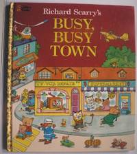 Richard Scarry`s Busy, Busy Town