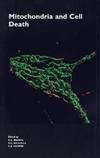 Mitochondria and Cell Death by Princeton University Press - 1999-05-01